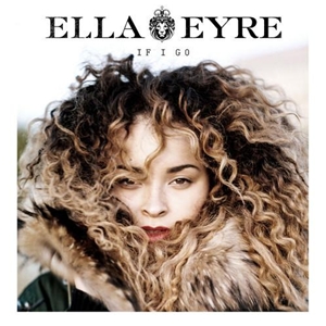 嘻哈高清MV:Ella Eyre - If I Go_英文歌曲
