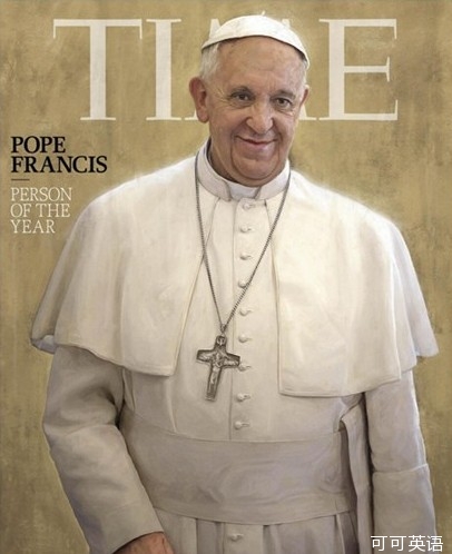 Pope of Rome was elected Person of the Year in 2013 by "Time" magazine.jpg