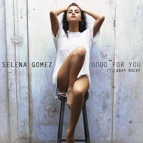 流行高清MV:Selena Gomez - Good For You