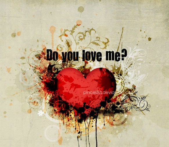 Do You Love Me? 你爱我吗?