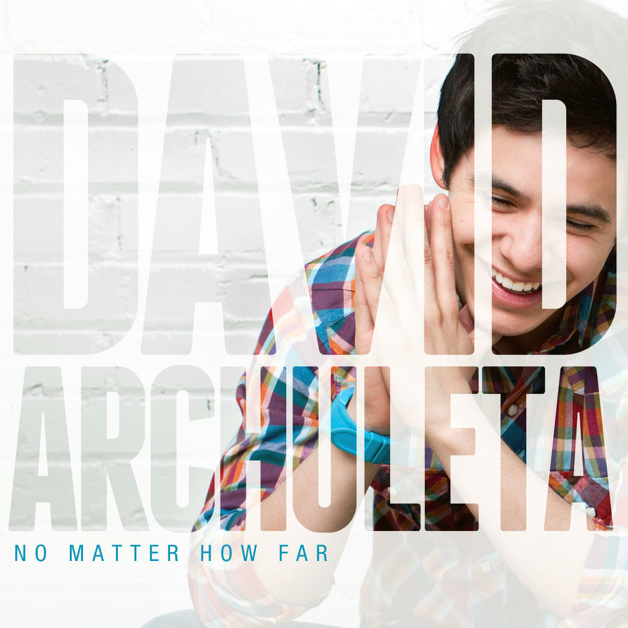 David-Archuleta-No-Matter-How-Far.jpg