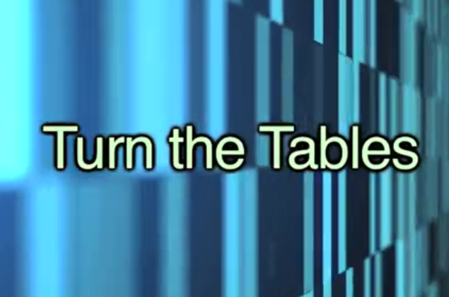 Turn the Tables 扭转局势