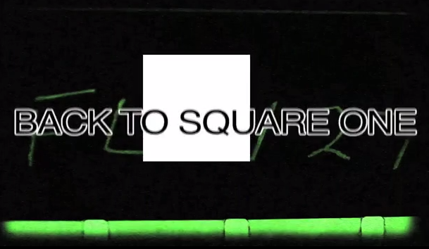 Back to Square One 从头来过