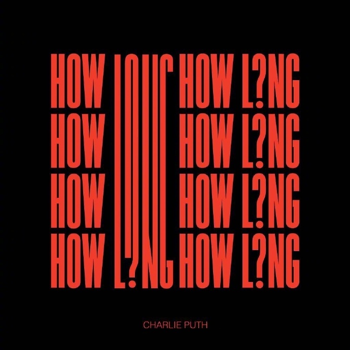 欧美新歌速递 第751期:How Long-Charlie Puth