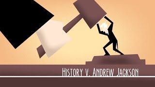 历史与安德鲁·杰克逊的对抗