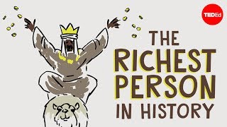 曼萨·穆萨 有史以来最富有的人之一