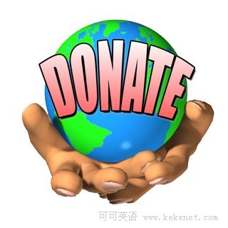 donate_是donate…for…还是donate…to…?是捐助给charity的