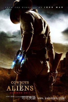 预告片:《牛仔和外星人》Cowboys and Aliens