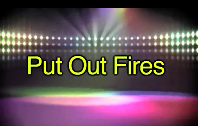 解决问题 put out fires